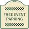 Signmission Designer Series Free Event Parking, Tan & Green Heavy-Gauge Aluminum Sign, 18" x 18", TG-1818-23945 A-DES-TG-1818-23945 - alternate 1